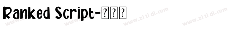 Ranked Script字体转换 Ranked Script字体转换